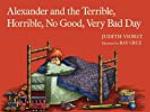 Alexander and the Terrible, Horrible, No Good, Very Bad Day (Classic Board Books)