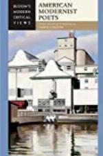 American Modernist Poets (Bloom's Modern Critical Views (Hardcover))