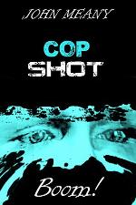 Cop Shot