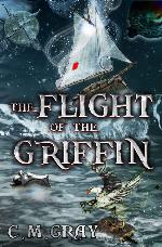 The Flight of the Griffin: A Young Adult Fantasy Novel