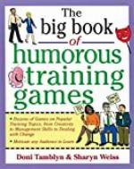 The Big Book of Humorous Training Games (Big Book Series)