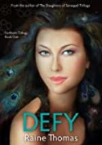 Defy: Firstborn Trilogy One (The Estilorians, a Young Adult Fantasy Romance Series Book 4)