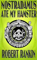 Nostradamus Ate My Hamster