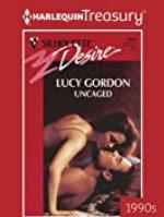 Uncaged (Silhouette Desire Book 864)