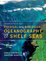 Introduction to the Physical and Biological Oceanography of Shelf Seas