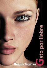 Gato Por Liebre: Principes azules que destruyen (Serie Mujeres de hoy n&ordm; 4) (Spanish Edition)