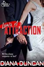 Laws of Attraction (Marriage &amp; Mayhem! Book 1)