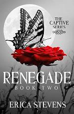Renegade (The Captive Series Book 2)