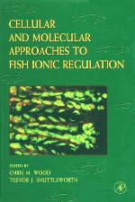 Cellular and Molecular Approaches to Fish Ionic Regulation (ISSN)