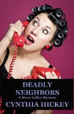 Deadly Neighbors