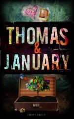 Thomas &amp; January, Book Two in the Sleepless Series
