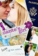 Dante's Girl (The Paradise Diaries Book 1)