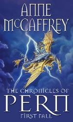 The Chronicles Of Pern: First Fall (The Dragon Books Book 12)