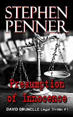 Presumption of Innocence (David Brunelle Legal Thriller Series Book 1)