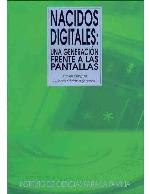 Nacidos digitales: una generación frente a las pantallas