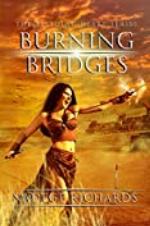 Burning Bridges (The Bleeding Heart Series)