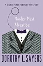Murder Must Advertise (The Lord Peter Wimsey Mysteries Book 10)