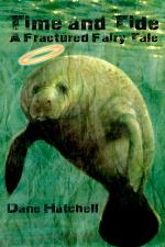 Time and Tide: A Fractured Fairy Tale