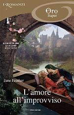 L'amore all'improvviso (I Romanzi Oro) (Italian Edition)