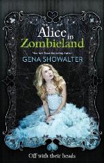 Alice in Zombieland (The White Rabbit Chronicles, Book 1)
