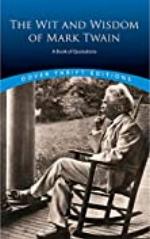 The Wit and Wisdom of Mark Twain: A Book of Quotations (Dover Thrift Editions)