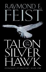 Talon of the Silver Hawk (Conclave of Shadows, Book 1)