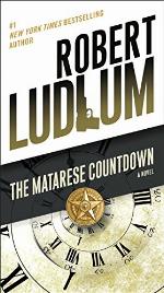 The Matarese Countdown: A Novel (Matarese Dynasty Book 2)