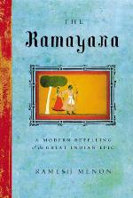 The Ramayana: A Modern Retelling of the Great Indian Epic