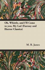 Oh, Whistle, and I'll Come to You, My Lad (Fantasy and Horror Classics)