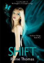 Shift: Firstborn Trilogy Two (The Estilorians, a Young Adult Fantasy Romance Series Book 5)