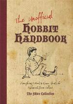 The Unofficial Hobbit Handbook: Everything I Need to Know about Life I Learned from Tolkien