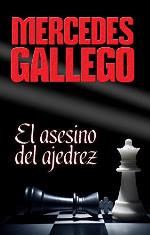 El asesino del ajedrez (Spanish Edition)