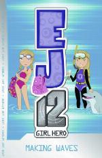 EJ12 Girl Hero 7: Making Waves