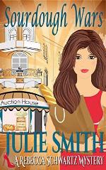 Sourdough Wars (The Rebecca Schwartz Series, Book 2)