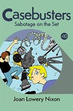Sabotage on the Set (Casebusters Book 10)