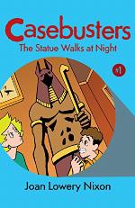 The Statue Walks at Night (Casebusters Book 1)