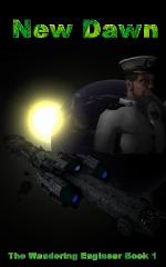New Dawn (The Wandering Engineer Book 1)
