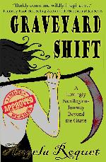 Graveyard Shift (Lana Harvey, Reapers Inc. Book 1)