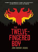The Twelve-Fingered Boy (The Twelve-Fingered Boy Trilogy Book 1)