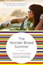 The Wonder Bread Summer: A Novel