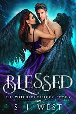 Blessed (Book 2, The Watchers Trilogy)