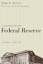 A History of the Federal Reserve, Volume 1: 1913-1951