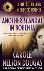 Another Scandal in Bohemia (Irene Adler and Sherlock Holmes novels Book 4)