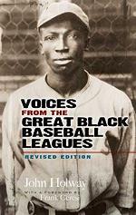 Voices from the Great Black Baseball Leagues: Revised Edition (Dover Baseball)