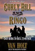 Curly Bill and Ringo