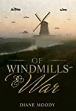 Of Windmills and War (The War Trilogy - Book 1)