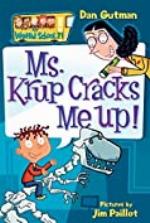 My Weird School #21: Ms. Krup Cracks Me Up! (My Weird School Daze)