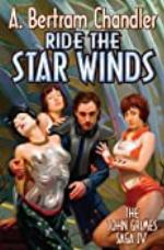 Ride the Star Winds (John Grimes Rim Worlds Book 4)
