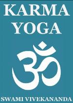 Karma Yoga (Annotated Edition)