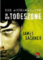 Die Auserwählten 03 - In der Todeszone